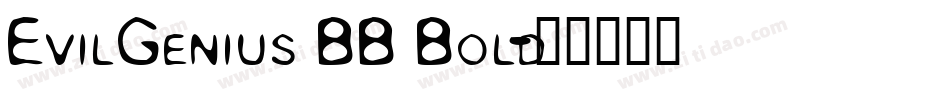 EvilGenius BB Bold字体转换